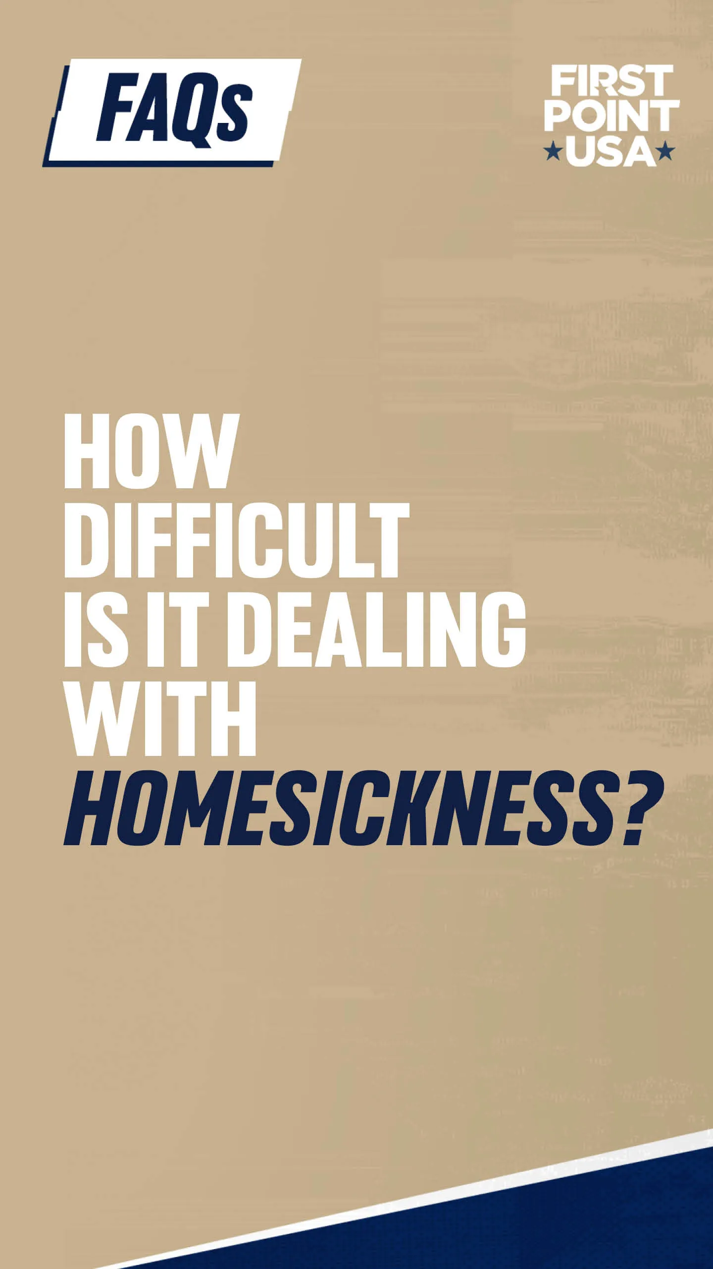 How difficult is it dealing with homesickness?