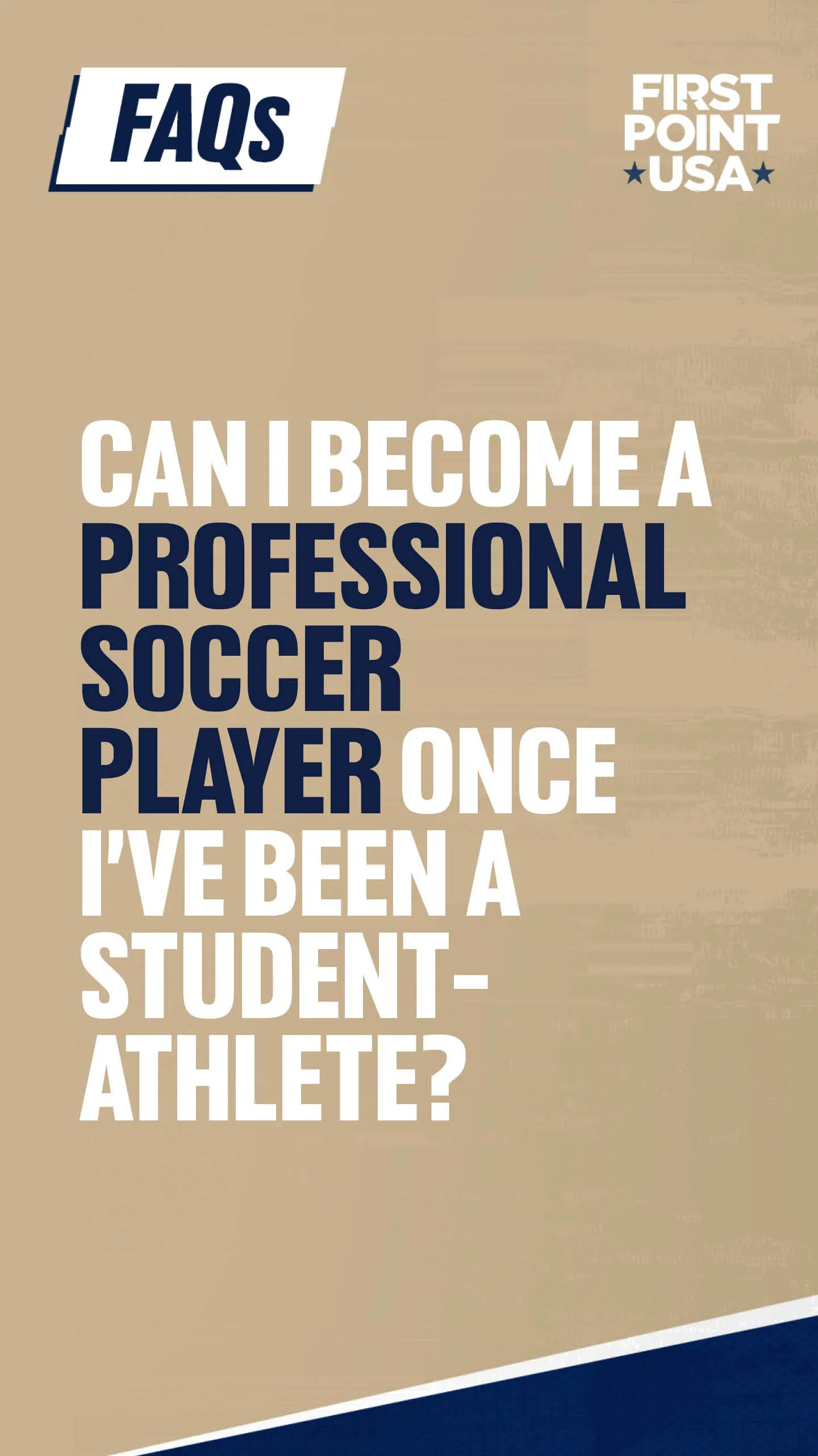 Can i become a professional soccer play once i've been a student-athlete?