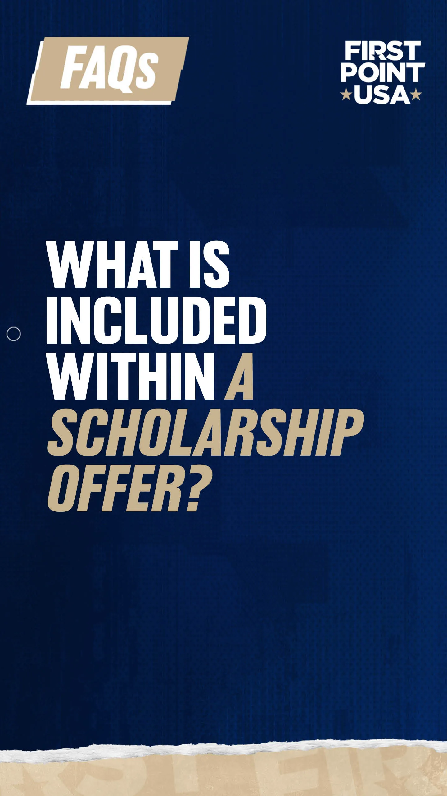 What is included within a scholarship offer?