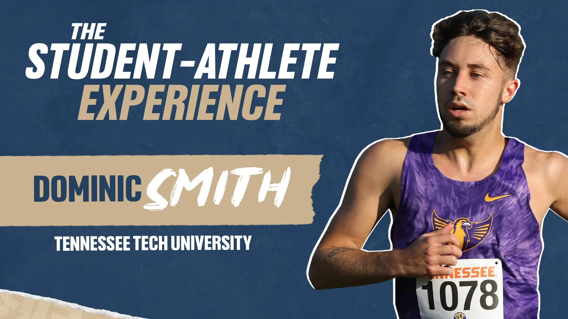 Dominic Smith - The Student-Athlete Experience